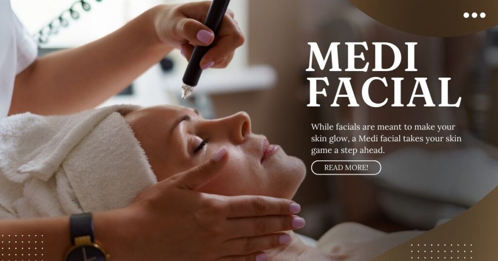 Medi Facial