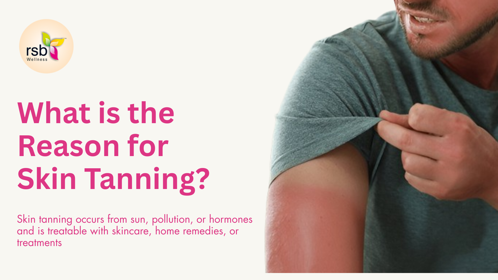 What is the Reason for Skin Tanning?